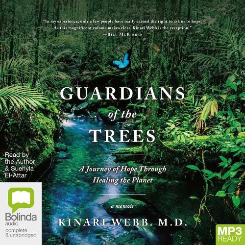 Cover image for Guardians of the Trees: A Journey of Hope Through Healing the Planet