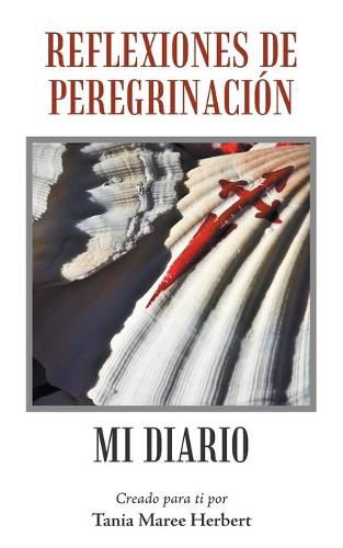 Cover image for Reflexiones De Peregrinacion: Mi Diario