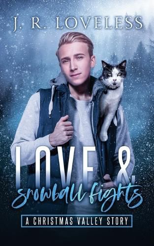 Cover image for Love and Snowball Fights