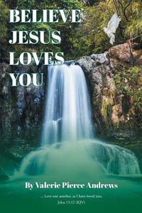 Cover image for Believe Jesus Loves You