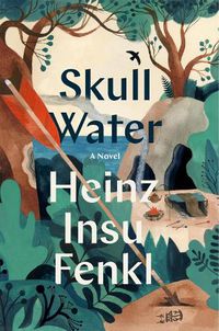 Cover image for Skull Water: A Novel