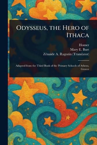 Cover image for Odysseus, the Hero of Ithaca