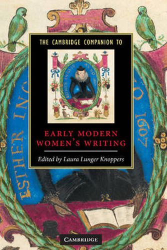 Cover image for The Cambridge Companion to Early Modern Women's Writing