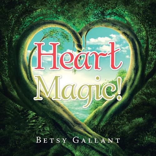 Cover image for Heart Magic!