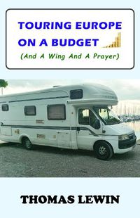 Cover image for Touring Europe on a Budget