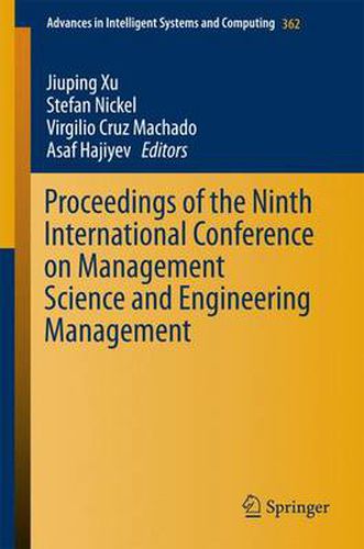 Cover image for Proceedings of the Ninth International Conference on Management Science and Engineering Management