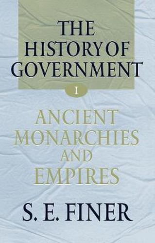 Cover image for The History of Government from the Earliest Times