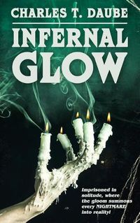 Cover image for Infernal Glow