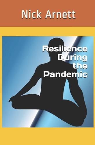 Cover image for Resilience During the Pandemic