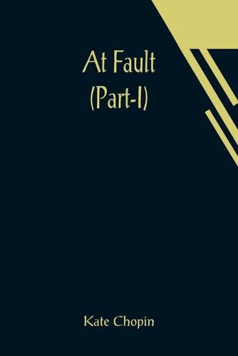 Cover image for At Fault (Part-I)