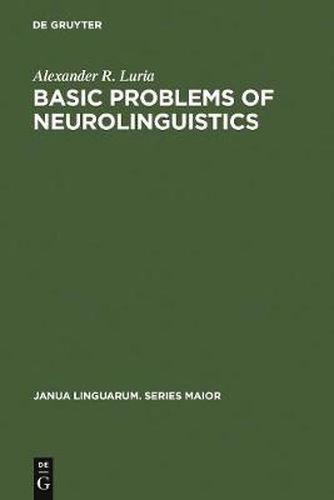 Cover image for Basic Problems of Neurolinguistics