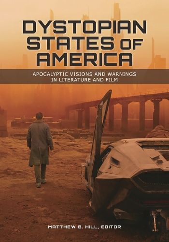 Cover image for Dystopian States of America