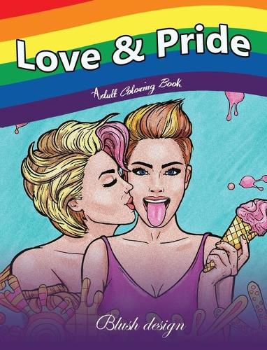 Cover image for Love & Pride: Adult Coloring Book