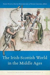 Cover image for The Irish-Scottish World in the Middle Ages