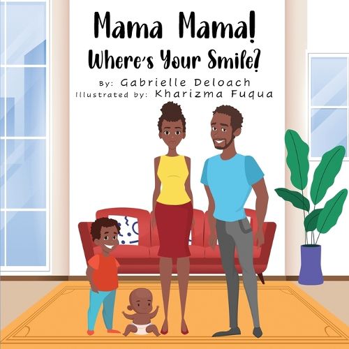 Cover image for Mama, Mama! Where is your smile?