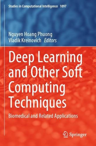 Cover image for Deep Learning and Other Soft Computing Techniques