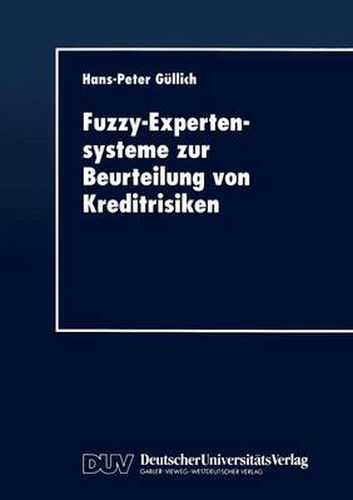 Cover image for Fuzzy-Expertensysteme Zur Beurteilung Von Kreditrisiken