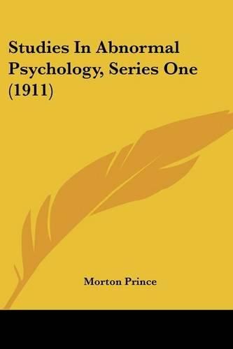 Cover image for Studies in Abnormal Psychology, Series One (1911)