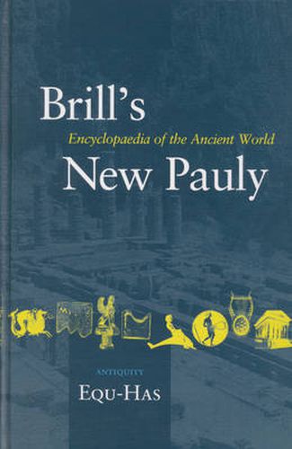 Cover image for Brill's New Pauly, Antiquity, Volume 5 (Equ - Has)