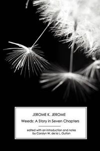 Cover image for Weeds: A Story in Seven Chapters