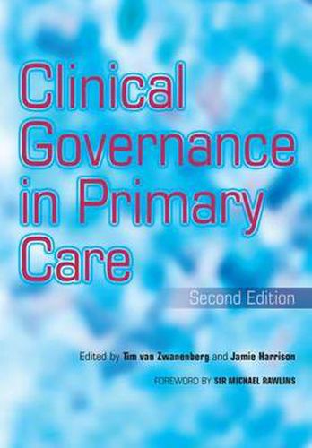 Cover image for Clinical Governance in Primary Care