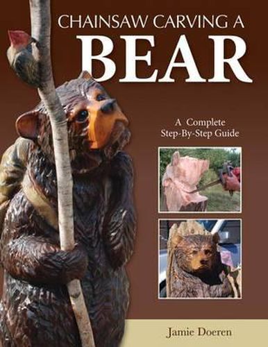 Cover image for Chainsaw Carving a Bear