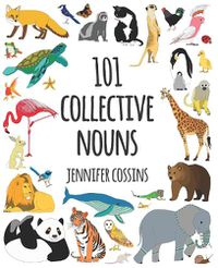 Cover image for 101 Collective Nouns