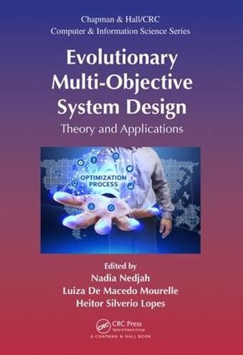 Cover image for Evolutionary Multi-Objective System Design: Theory and Applications