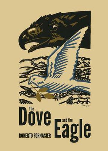 Cover image for The Dove and the Eagle