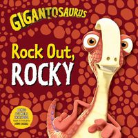 Cover image for Gigantosaurus: Rock Out, Rocky