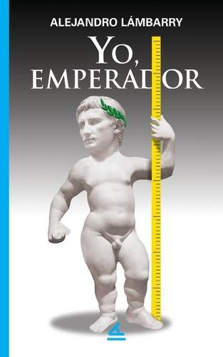 Cover image for Yo, Emperador