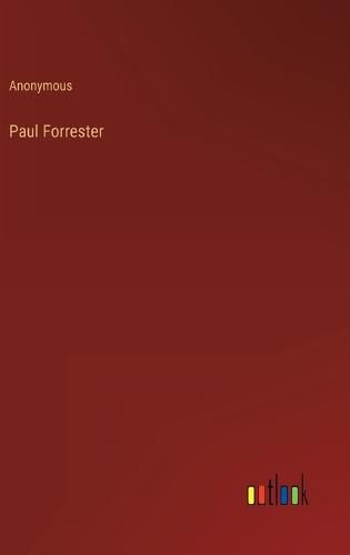 Cover image for Paul Forrester