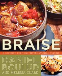 Cover image for Braise: A Journey Through International Cuisine