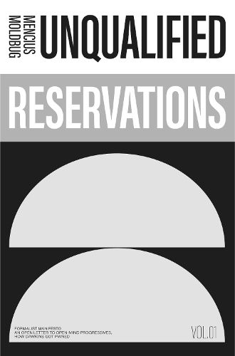 Cover image for Unqualified Reservations: Volume 1