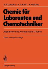 Cover image for Chemie Fur Laboranten Und Chemotechniker: Allgemeine Und Anorganische Chemie