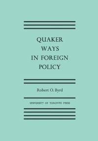 Cover image for Quaker Ways in Foreign Policy