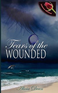 Cover image for Tears of the Wounded