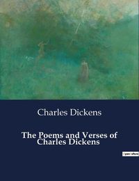 Cover image for The Poems and Verses of Charles Dickens