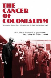 Cover image for The Cancer of Colonialism