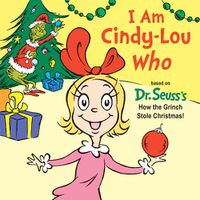 Cover image for I Am Cindy-Lou Who