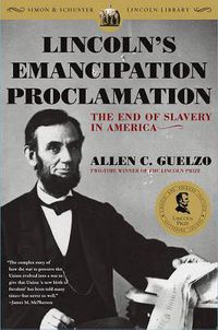 Cover image for Lincoln's Emancipation Proclamation: The End of Slavery in America