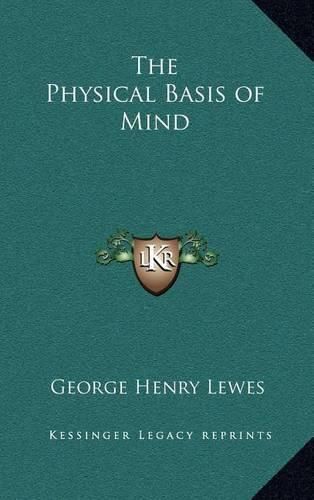Cover image for The Physical Basis of Mind