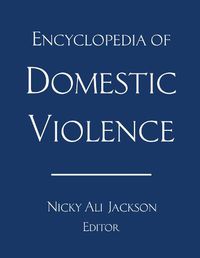 Cover image for Encyclopedia of Domestic Violence