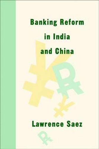 Cover image for Banking Reform in India and China