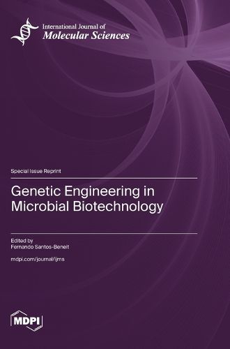 Cover image for Genetic Engineering in Microbial Biotechnology