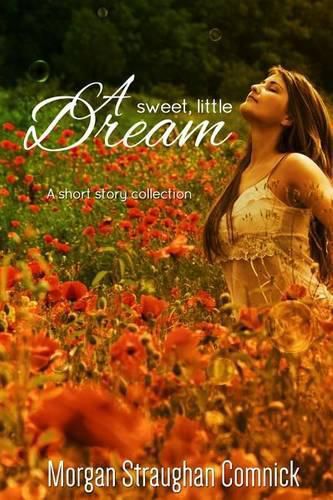 Cover image for A Sweet, Little Dream