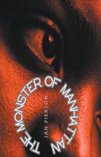 Cover image for The Monster of Manhattan