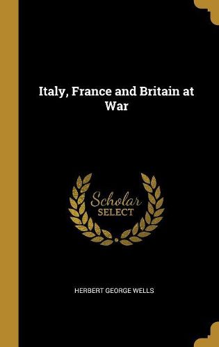 Cover image for Italy, France and Britain at War