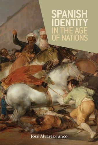 Cover image for Spanish Identity in the Age of Nations