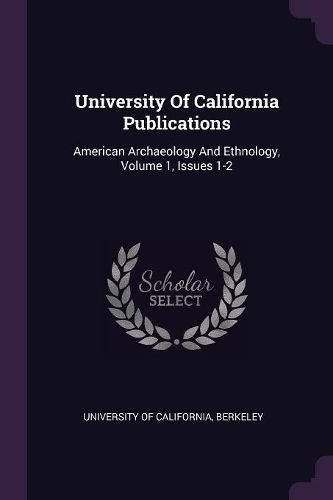 Cover image for University Of California Publications